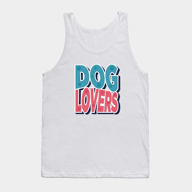 Dog Lovers Tank Top by RetroArtCulture